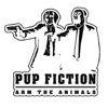 Stickers Pup Fiction - Arm The Animals