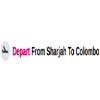 Depart From Sharjah To Colombo : Lastminute UAE